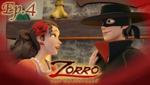 Zorro the Chronicles: 1×4